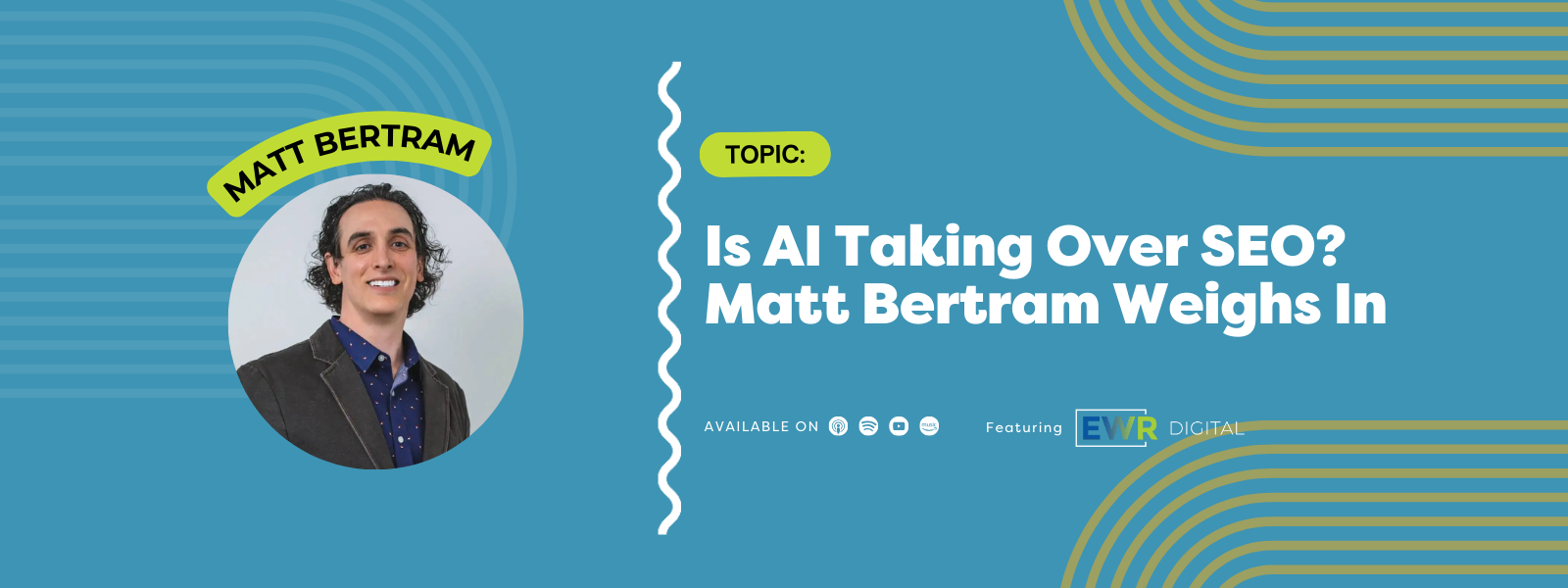 Is AI Taking Over SEO? Matt Bertram Weighs In