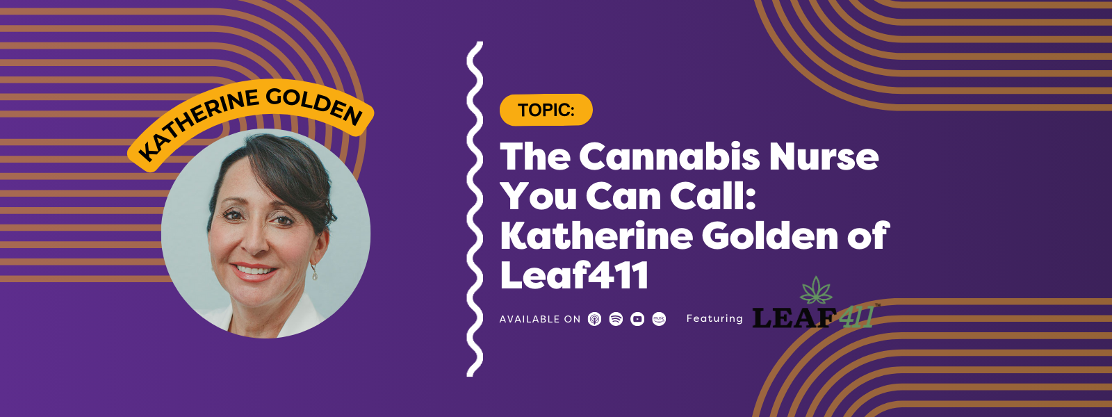 The Cannabis Nurse You Can Call: Katherine Golden of Leaf411