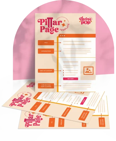 Pillar Page Template Free Resource from ThrivePOP